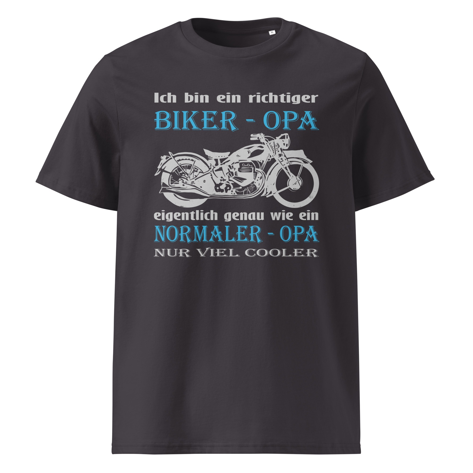 Ich bin ein richtiger Biker – Opa, eigentlich genau wie ein Normaler – Opa, nur viel cooler – Unisex-Bio-Baumwoll-T-Shirt – Bild 4