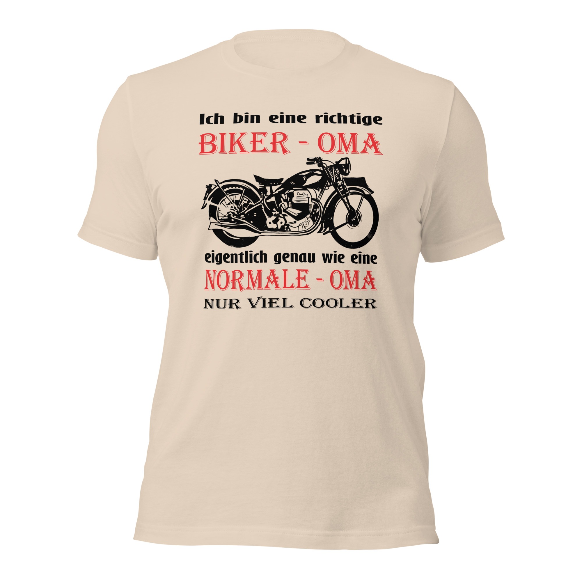 Ich bin eine richtige Biker – Oma, eigentlich genau wie eine Normale – Oma, nur viel cooler – Unisex-T-Shirt – Bild 3