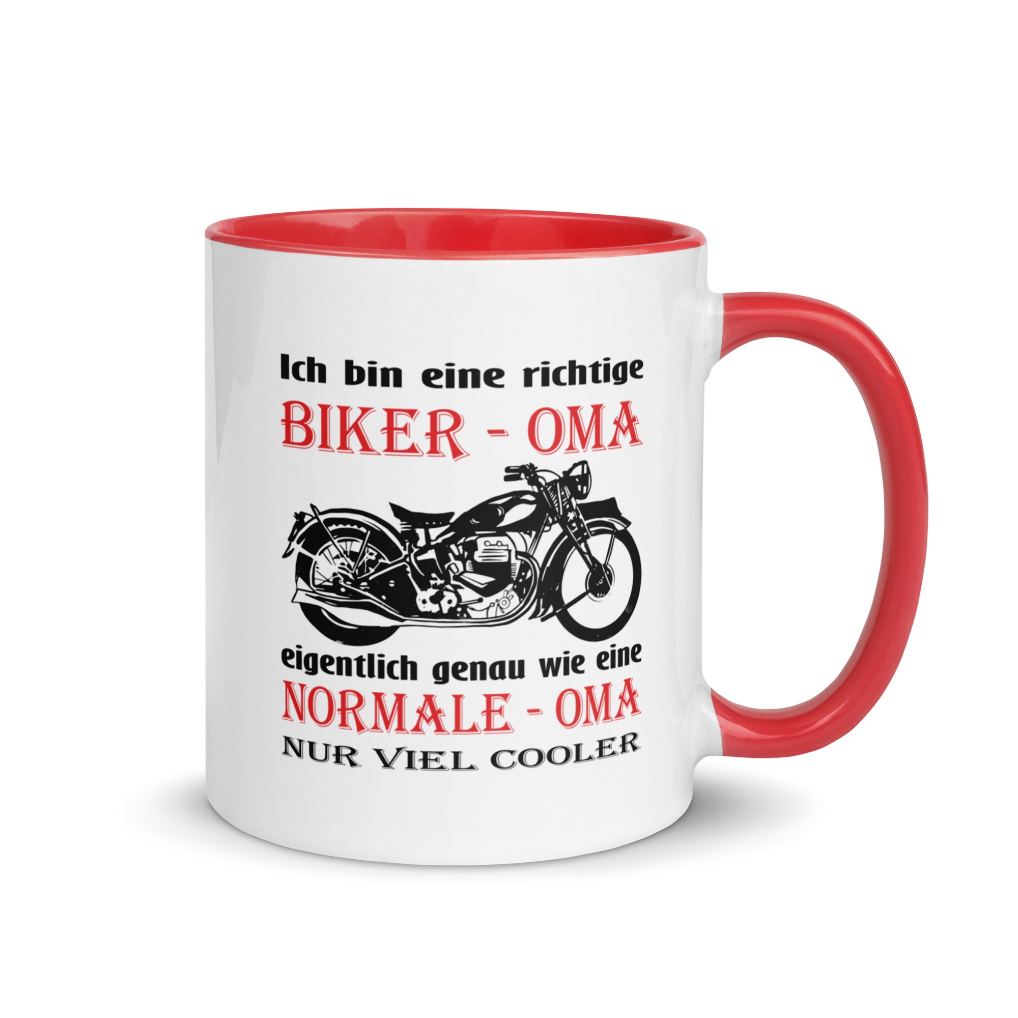 Ich bin eine richtige Biker – Oma, eigentlich genau wie eine Normale – Oma, nur viel cooler – Tasse mit farbiger Innenseite