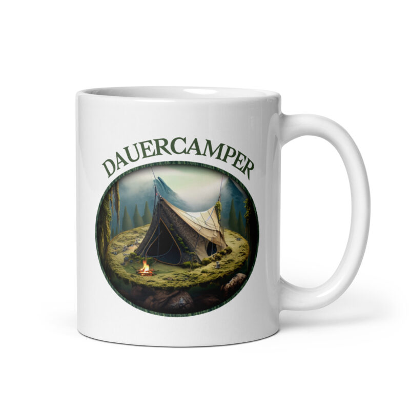 Dauercamper - Zelt mit Moos behangen - Weiße, glänzende Tasse