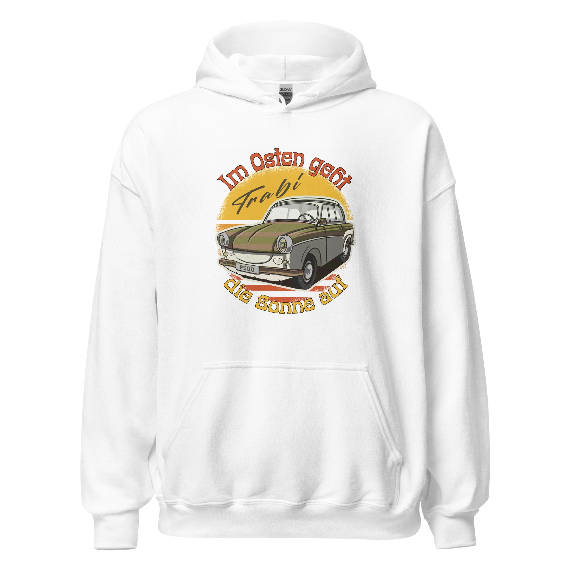 Im Osten geht die Sonne auf - Trabant - Trabi - Unisex-Kapuzenpullover – Bild 6