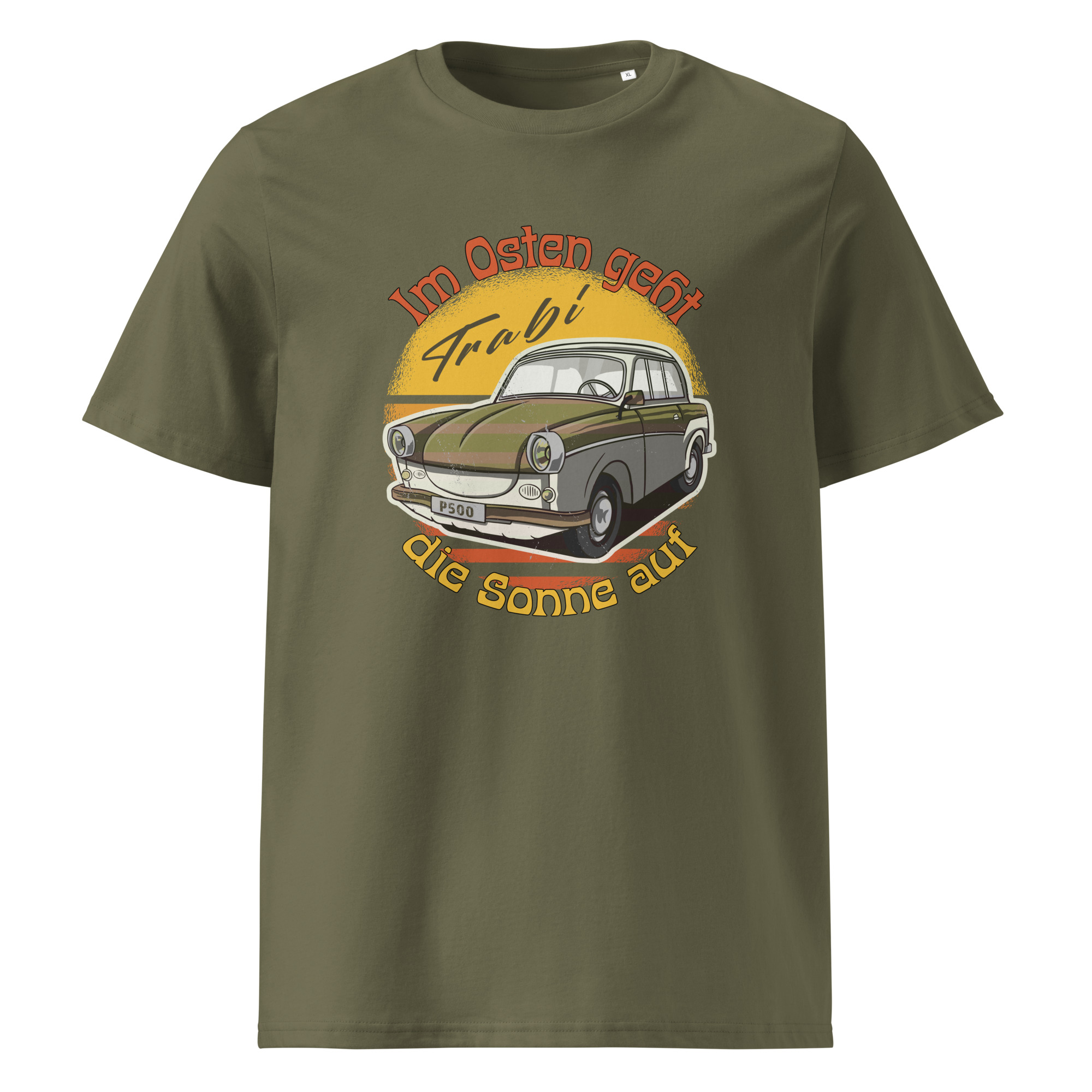 Im Osten geht die Sonne auf - Trabant - Trabi - Unisex-Bio-Baumwoll-T-Shirt