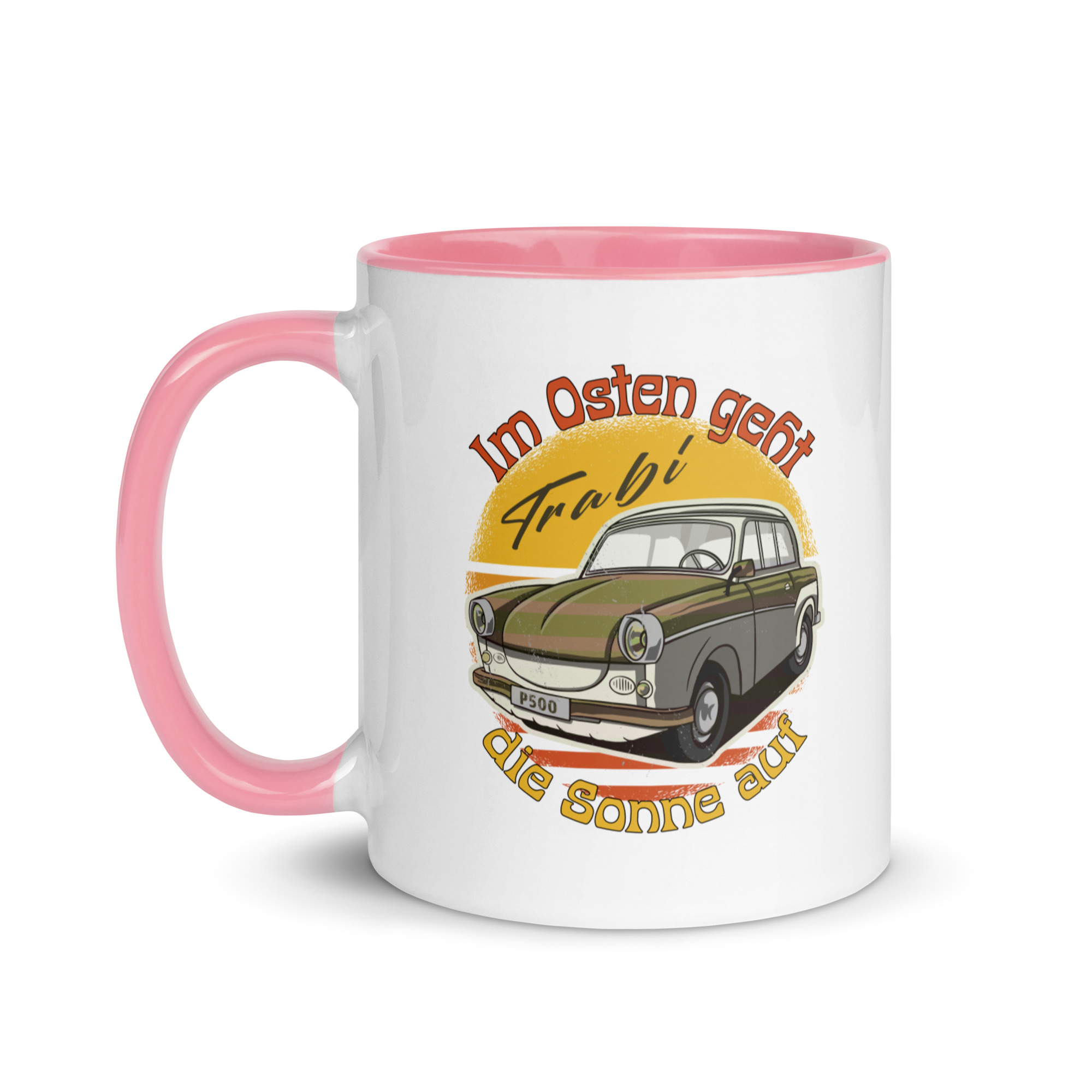Im Osten geht die Sonne auf - Trabant - Trabi - Tasse mit farbiger Innenseite – Bild 15