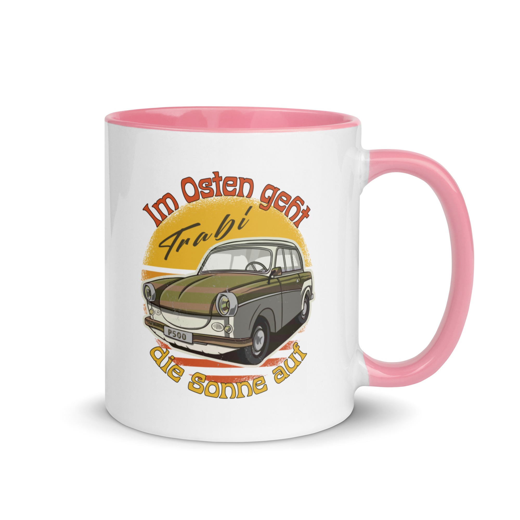 Im Osten geht die Sonne auf - Trabant - Trabi - Tasse mit farbiger Innenseite – Bild 13