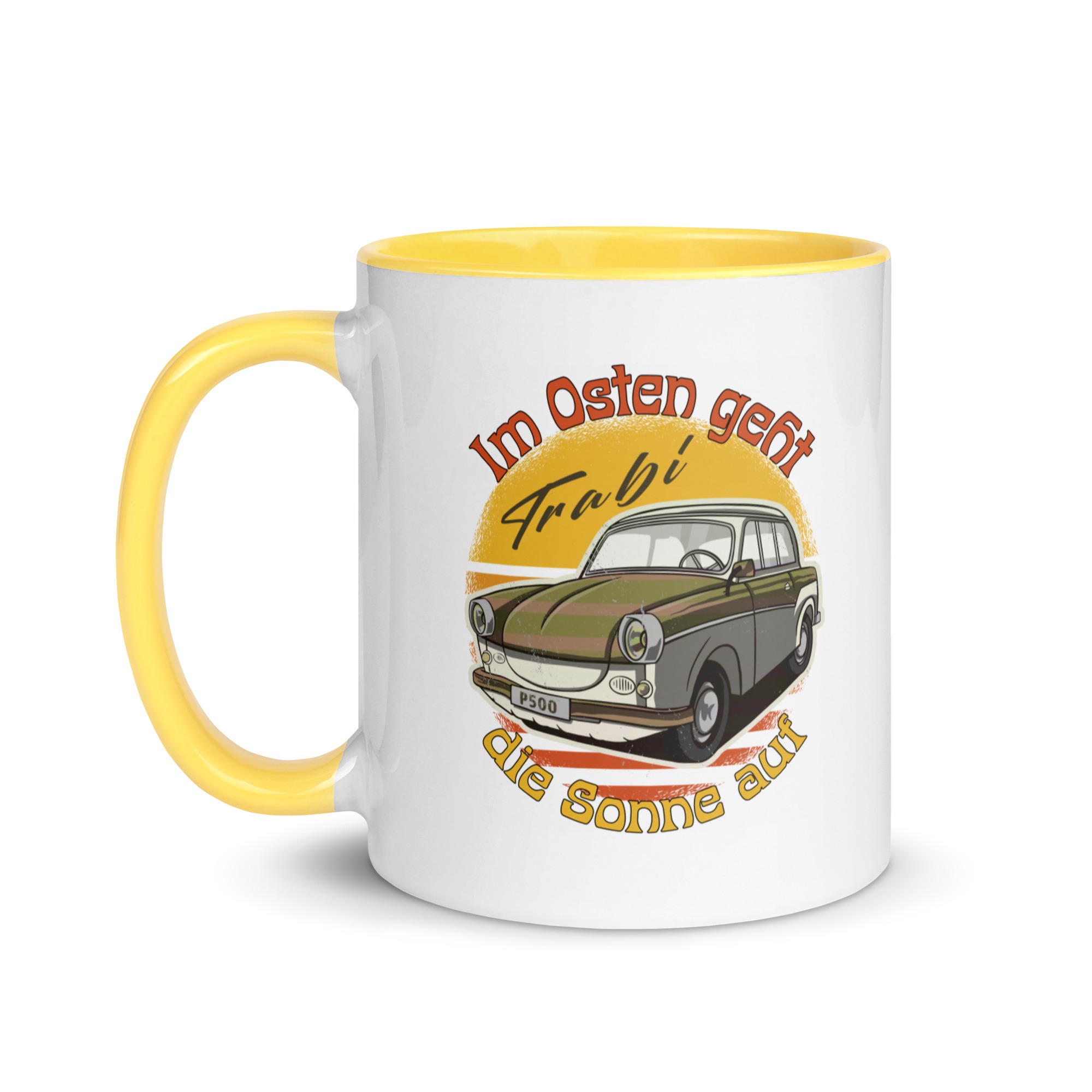 Im Osten geht die Sonne auf - Trabant - Trabi - Tasse mit farbiger Innenseite – Bild 18