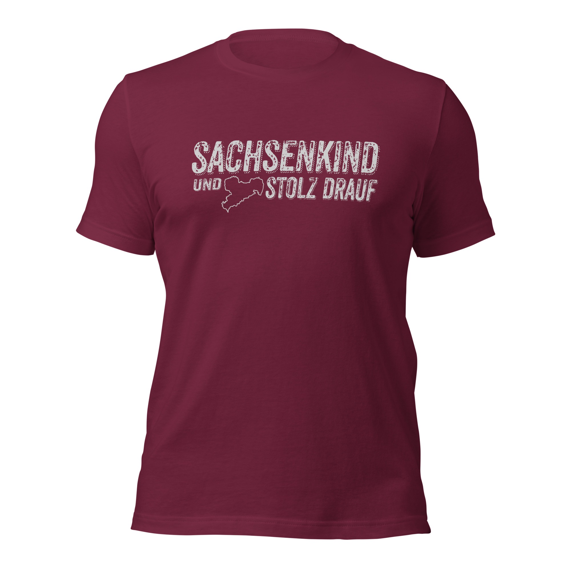 SACHSENKIND und STOLZ drauf - Damen-Unisex-T-Shirt